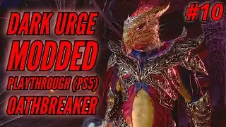 🔴 Baldur's Gate III PS5: Dark Urge Modded Playthrough #10 
