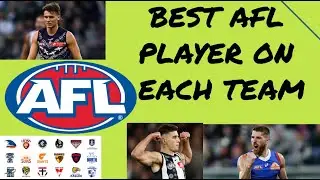 The Best Afl Player On Each Team.