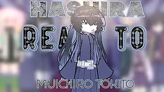 [🌫️] Hashira react to Muichiro Tokito || Kny×GL2 || part 1/3 || @YukiroHani