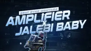 Amplifier X Jalebi Baby | Bgmi beat sync montage | #bgmimontage #beatsyncmontage  #bgmi
