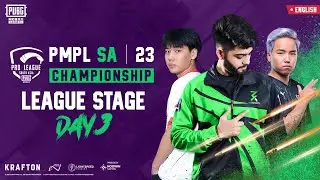 [EN] 2023 PMPL South Asia Championship - League Stage Day 3 | Spring | Hunt For Victory