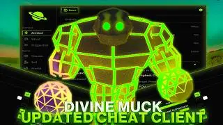 🐍DIVINE: Muck - Updated Cheat Client | Best Mod Menu For MUCK | Different Functions | FREE Download🐍