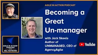 Becoming a Great Un-manager