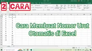 Cara Membuat Nomor Urut Otomatis di Excel