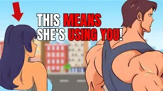 If Woman is Using Sigma Male, She'll Do These 6 Things