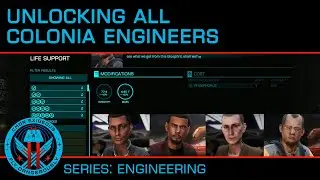 Unlock All Four Colonia Engineers (Brandon, Hicks, Olmanova, Dorn)
