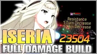 SHE'S FLAT, BUT HER DAMAGE IS SO BIG!!! (ISERIA FULL DAMAGE BUILD) | Epic Seven