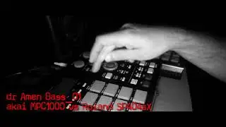 Dr Amen Bass | AkaiMPC1000 RolandSP-404SX drum and bass live