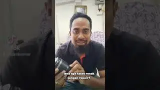 antara model lens yang rosak jangan baiki