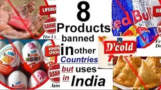 THINGS THAT IS BAN IN WORLD BUT NOT IN INDIA 