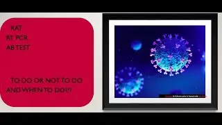 Rapid antigen test, RT-PCR or Antibody test :Which one is for you ?