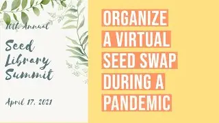 Organize a Virtual Seed Swap During a Pandemic