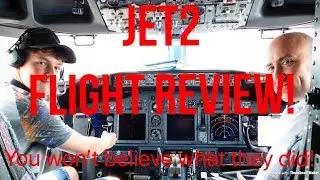 JET2 Flight Review! TOP MARKS!
