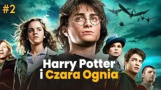 Harry Potter i Czara Ognia |#02| SkinO