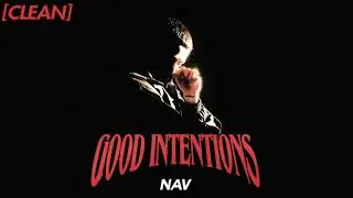 [CLEAN] Nav - Run It Up (feat. Pop Smoke)