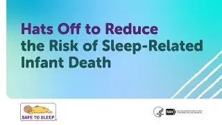 Hats Off to Reduce the Risk of Sleep-Related Infant Death