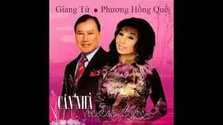 Căn Nhà Màu Tím - Giang Tử & Phương Hồng Quế