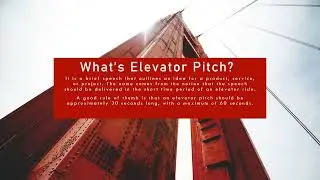What is Elevator Pitch?