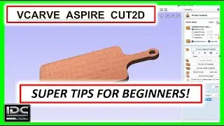 Vectric - Super Tips For The Beginner, Vcarve, Aspire & Cut2D - Vectric Tutorial