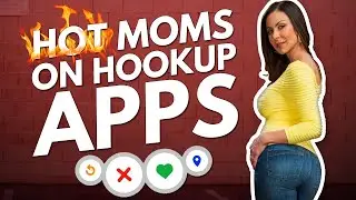 Hot Moms on Online Dating in 2020 (Tinder, Bumble, Hinge)