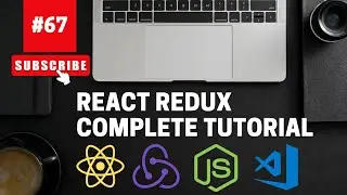 React Redux Complete Tutorial | Redux in React JS | React JS Tutorial (full course) - #67
