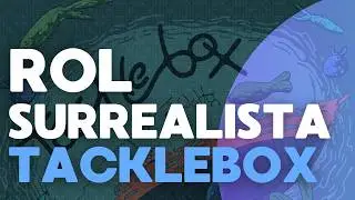 Rol Surrealista con Chupy || Tacklebox || Historia de dos pescadores y un coche rayado