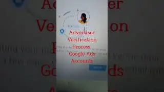 Advertiser verification Process Google Adwords Accounts Whatsup :- 8510882664 