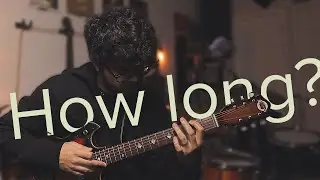 How long? | Impressions of Ambiance
