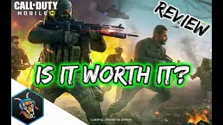 Worth It? Reviews: Call of Duty Mobile - The Full Package?
