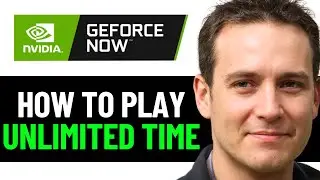 How To Play Unlimited Time On Geforce Now 2025! (FULL GUIDE)