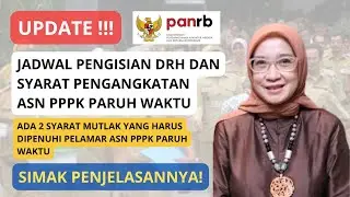 JADWAL PENGISIAN DRH DAN SYARAT PENGANGKATAN ASN PPPK PARUH WAKTU