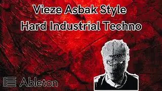 Vieze Asbak Style - Hard Industrial Techno Tutorial [​+​Free Project File]