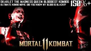 Skarlet Combos - Mortal Kombat 11: Ultimate (ALL VARIATIONS)
