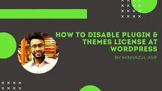 how to disable plugin & themes license at wordpress (return true) - CMBD-68