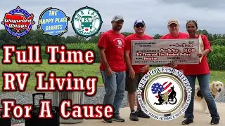 Full Time RV Living For a Cause (RVers Supporting Veterans)