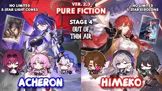 NEW Pure Fiction 4 | E0S0 Acheron Hypercarry & E0S1 Himeko FUA | Honkai: Star Rail 2.3