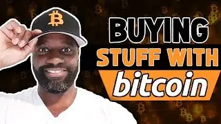 Buying Stuff With Bitcoin - 3 Popular Places To Spend Bitcoin