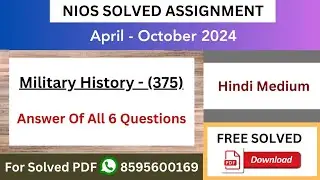 NIOS Class 12th Military History (375) Hindi Medium Solved Assignments (TMA) 2023-24 | TMA Solutions