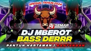 DJ BANTENGAN CEK SOUND 2024 ~ Pantun Hartaman ~ DJ MBEROT BASS DERR