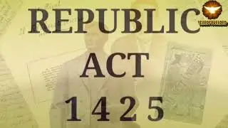 Republic Act 1425 - Rizal's Life, Works and Writings
