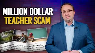 Million Dollar Teacher Scam Exposed