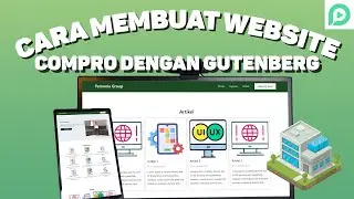 Cara Membuat Website COMPANY PROFILE dengan GUTENBERG - Full Lengkap (2023)