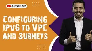 Avoid Mistakes: IPv6 Configuration for VPCs and Subnets