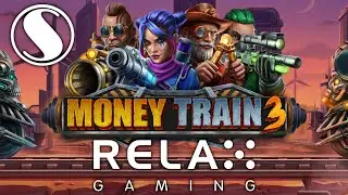 Slot-Streamers Preview | Money Train 3 | Relax Gaming