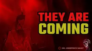 They are Coming | VAMPIRE CREEPYPASTA