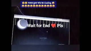 चांद का HTML CSS Coding /  Hridesh Bharati #moonlight #codinglover @technohridesh