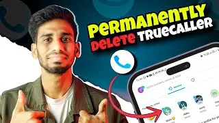 How To Delete Truecaller Account 2024 | Truecaller Account Permanently Delete Kaise Kare