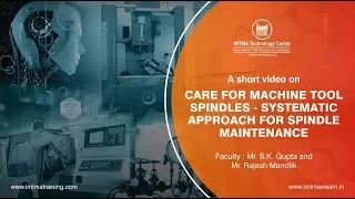 Care for Machine Tool Spindles - Systematic Approach for Spindle Maintenance