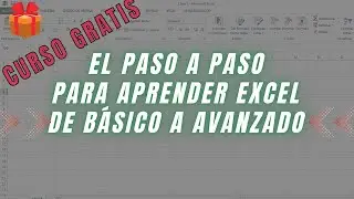 🎁 CURSO GRATIS :  El Paso a Paso Para Aprender EXCEL De BASICO a AVANZADO en Poco TIEMPO