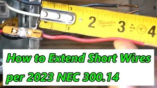 How to Extend Short Wires per 2023 NEC 300.14